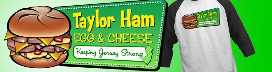 Taylor Ham Egg and Cheese Shirts and Merchandise
